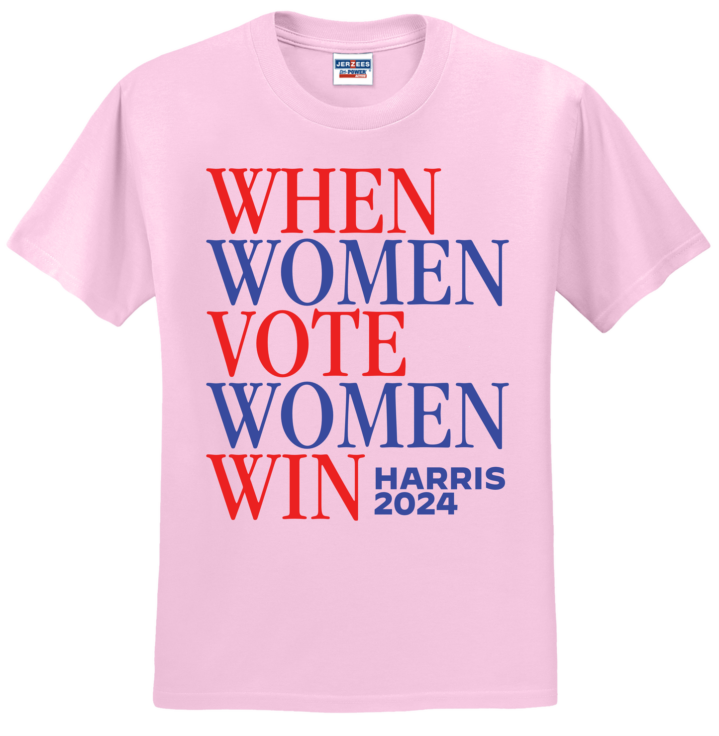 When Women Vote Women Win - Kamala Harris