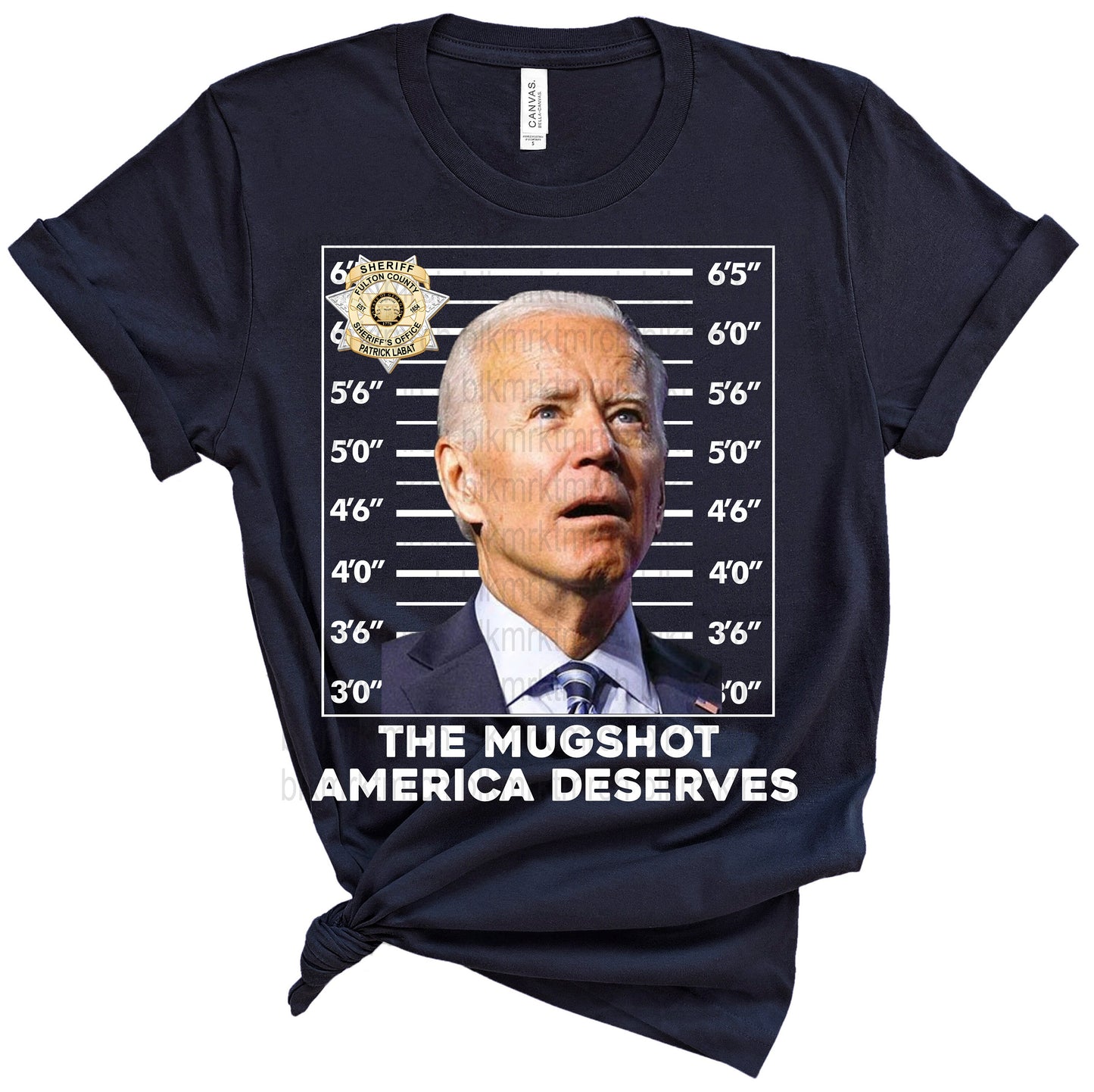 Joe Biden Mugshot - The Mugshot America Deserves - Political Tee